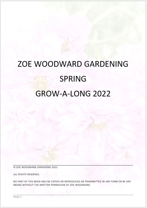 Spring Grow-A-Long Handbook Page 1 ZWG – Zoe Woodward Gardening